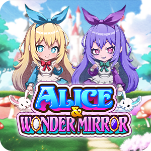 ALICE AND WONDER MIRROR