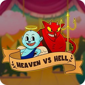 HEAVEN VS HELL