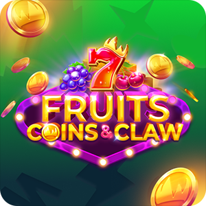 FRUITS, COINS & CLAW