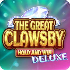 THE GREAT CLAWSBY DELUXE: HOLD AND WIN