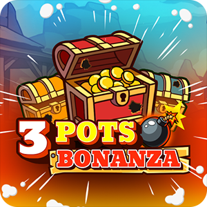 3 Pots Bonanza