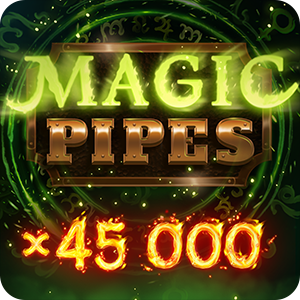 MAGIC PIPES