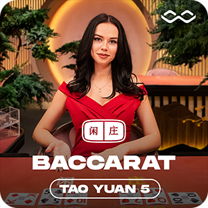 TAO YUAN BACCARAT 5