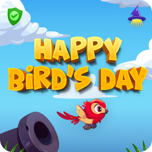 HAPPY BIRD'S DAY
