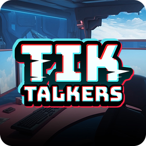 TIK TALKERS