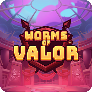 WORMS OF VALOR