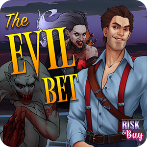 THE EVIL BET