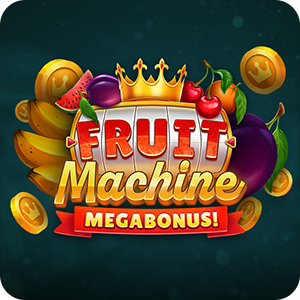 FRUIT MACHINE: MEGABONUS!