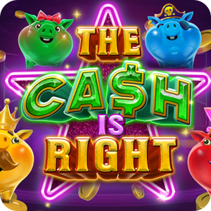 THE CASH IS RIGHT
