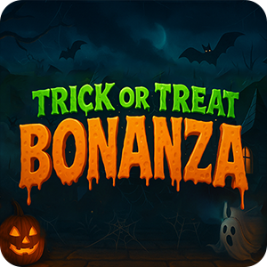 TRICK OR TREAT BONANZA