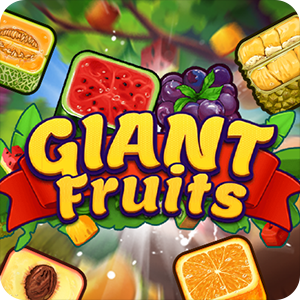 GIANT FRUITS