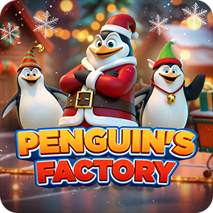 PENGUINS' FACTORY