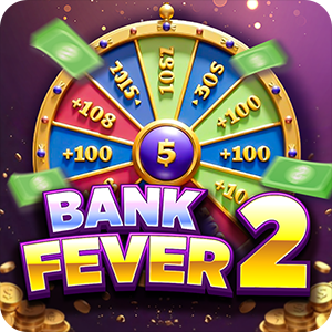 BANK FEVER 2
