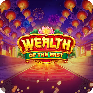 Wealth of the East