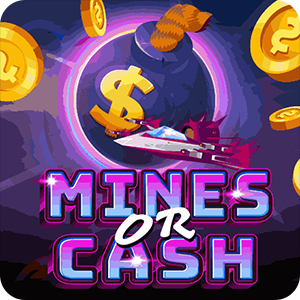 Mines or Cash