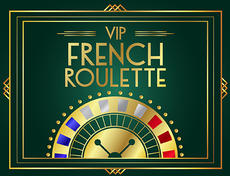 VIP French Roulette