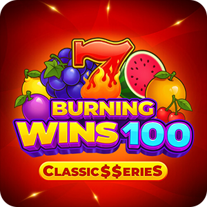 Burning Wins 100: Classic$erieS