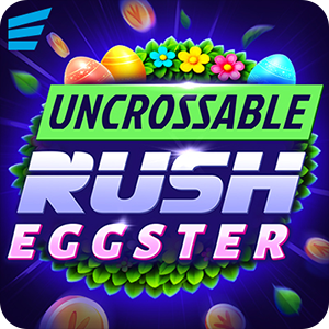 Uncrossable Rush Eggster