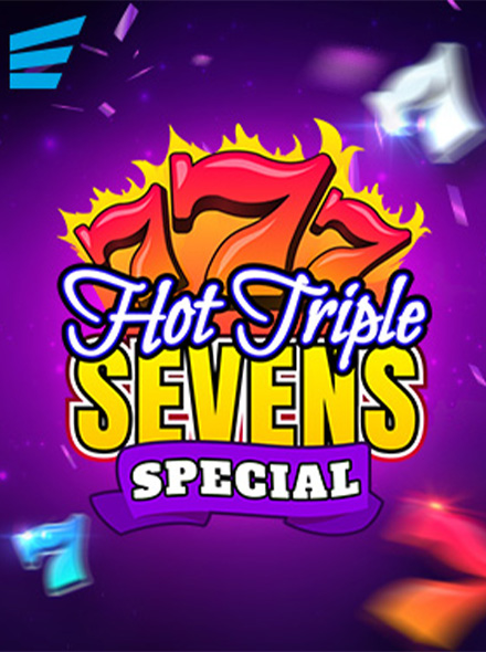 Hot Triple Sevens Special