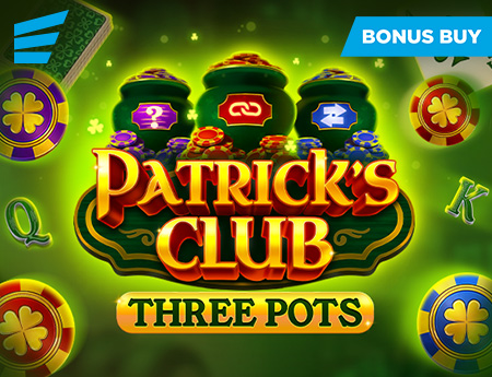 Patrick’s Club: Three Pots