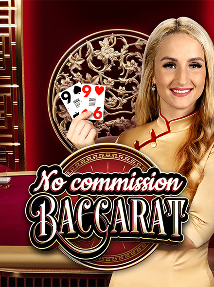 No Commission Baccarat A