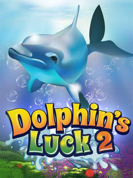 Dolphin's Luck 2