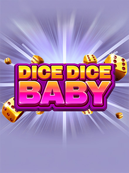 Dice Dice Baby
