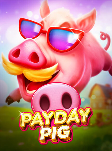 Payday Pig