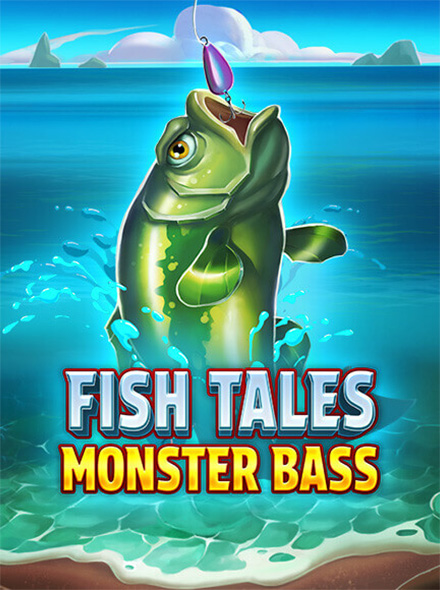 Fish Tales - Monster Bass