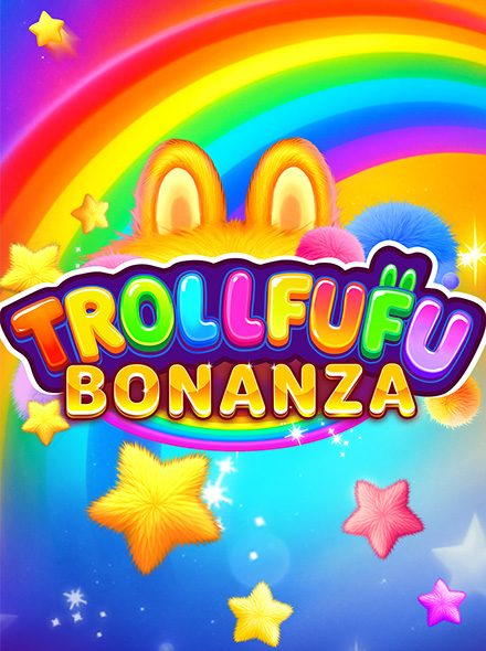 Trollfufu Bonanza