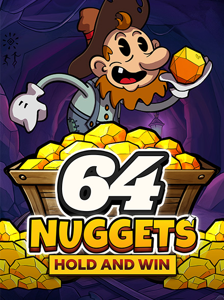 64 Nuggets Hold and Win