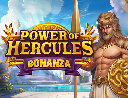 Power of Hercules Bonanza