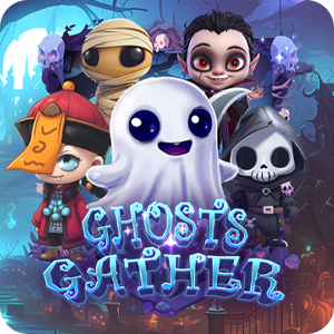 GHOSTS GATHER