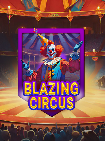 Blazing Circus
