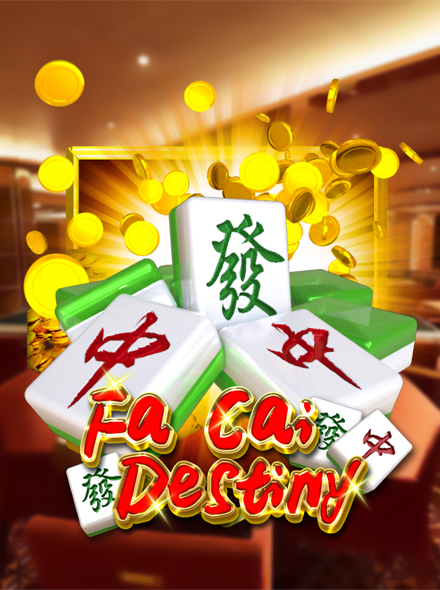 Fa Cai Destiny