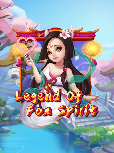 Legend of Fox Spirit
