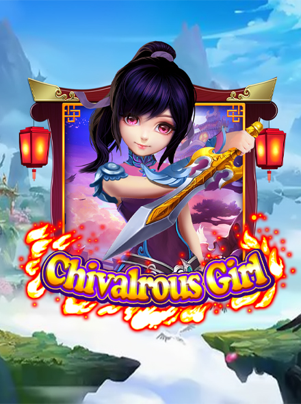 Chivalrous Girl