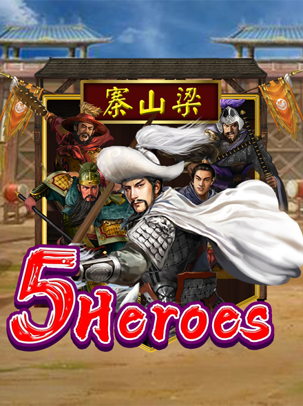 5 Heroes