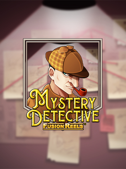 Mystery Detective Fusion Reels