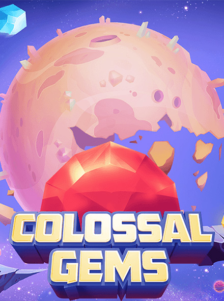 Colossal Gems