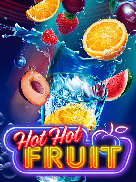 Hot Hot Fruit