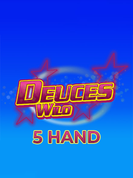 Deuces Wild 5 Hand