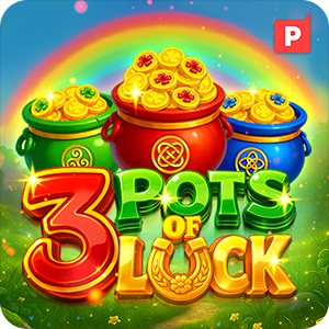 3 Pots of Luck