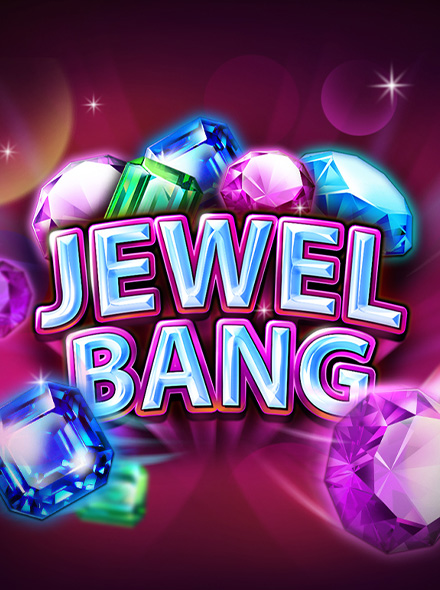 Jewel Bang