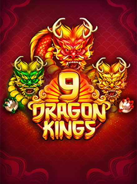 9 Dragon Kings