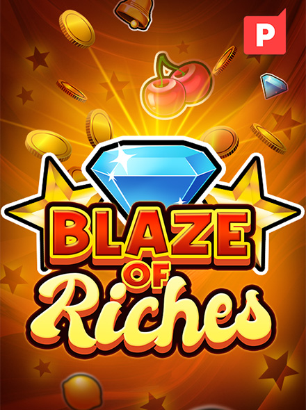 Blaze of Riches