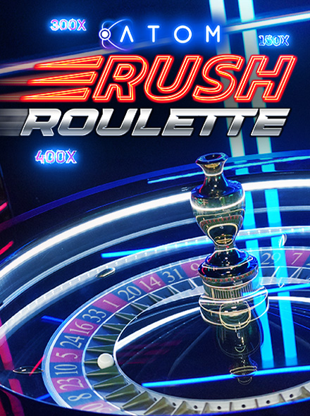 Rush Atom Roulette