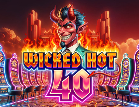 Wicked Hot 40