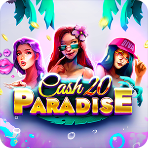 Cash 20 Paradise