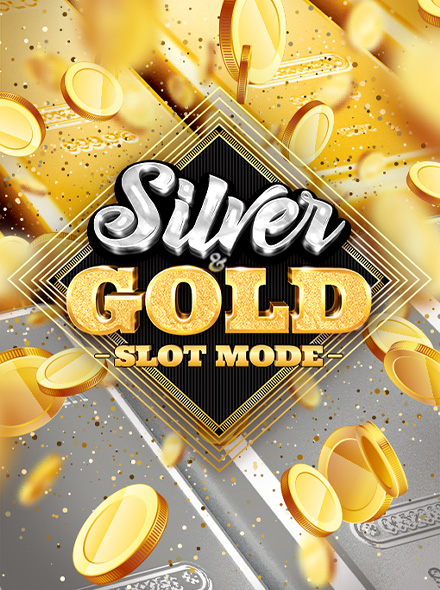 Silver & Gold Slot